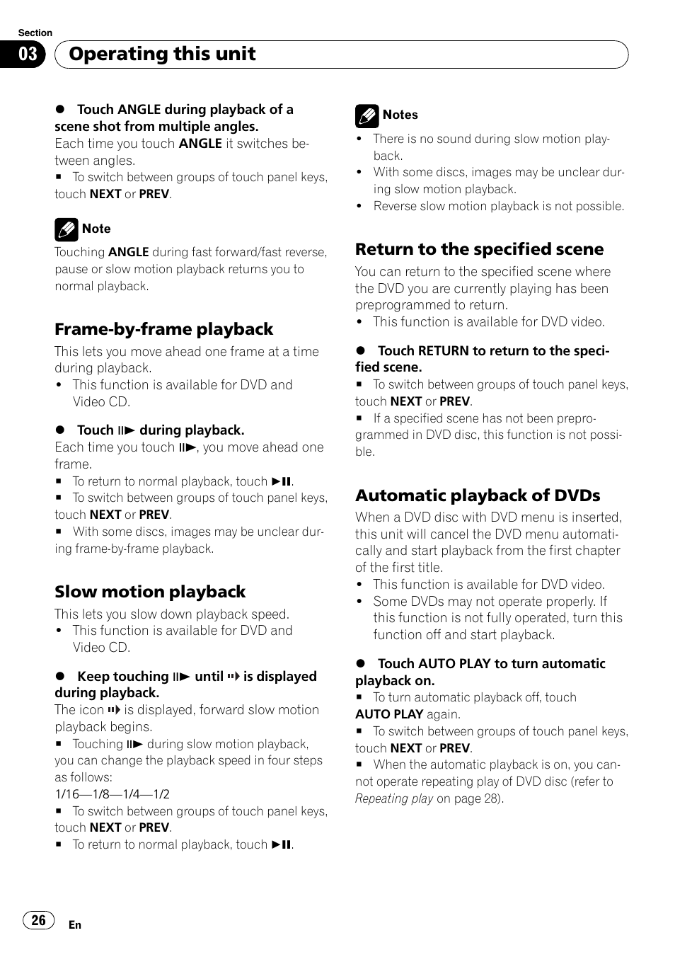 Frame-by-frame playback 26, Slow motion playback 26, Return to the specified scene 26 | Automatic playback of dvds 26, Operating this unit, Frame-by-frame playback, Slow motion playback, Return to the specified scene, Automatic playback of dvds | Pioneer AVH-P4000DVD User Manual | Page 26 / 96