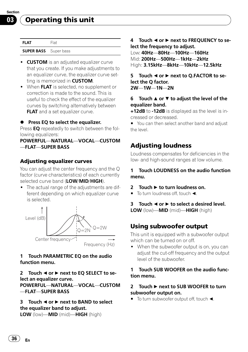 Adjusting loudness 36, Using subwoofer output 36, Operating this unit | Adjusting loudness, Using subwoofer output | Pioneer AVH-P4000DVD User Manual | Page 36 / 96