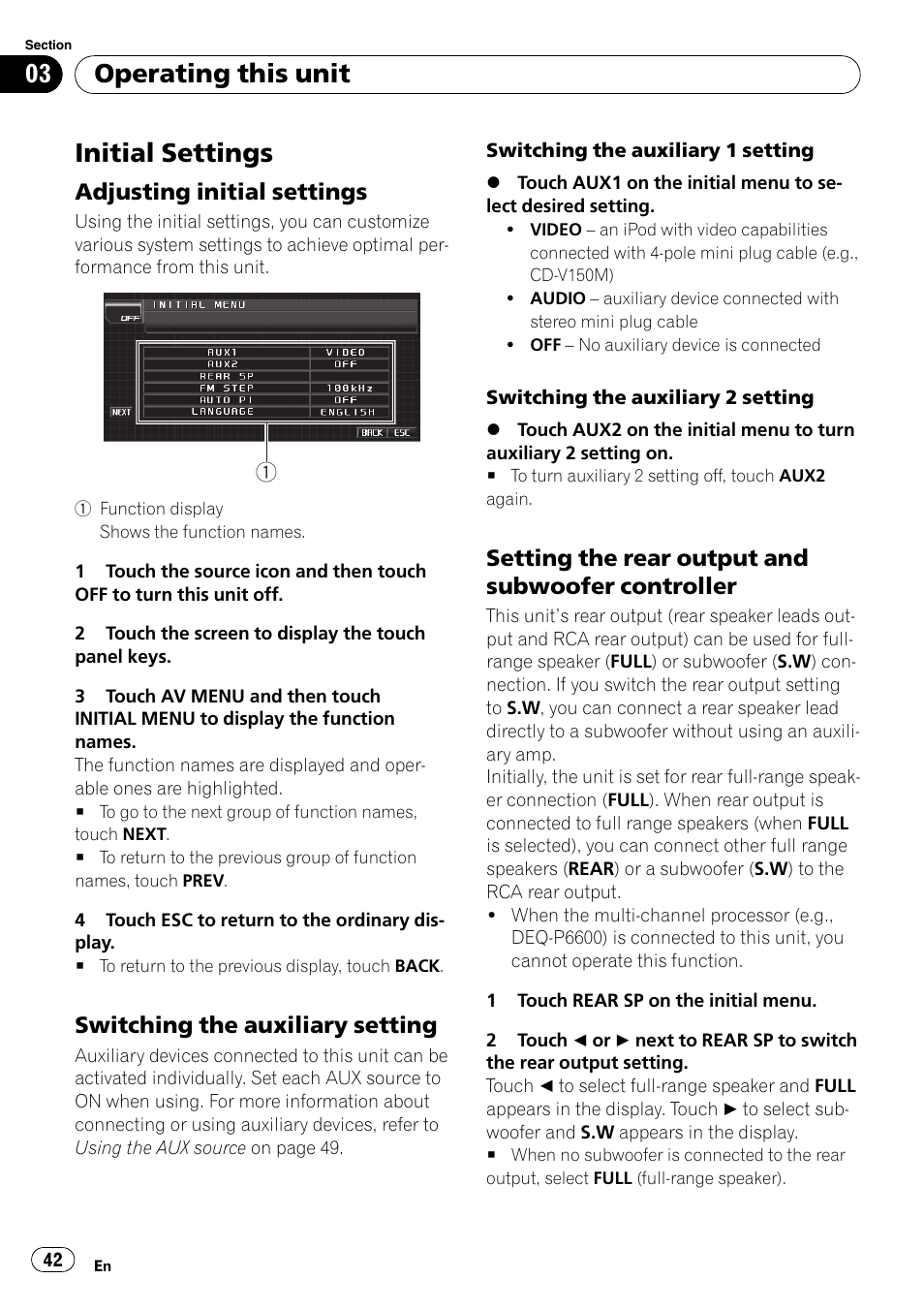 Initial settings, Adjusting initial settings 42, Switching the auxiliary setting 42 | Setting the rear output and subwoofer, Controller, Switching the, Operating this unit, Adjusting initial settings, Switching the auxiliary setting, Setting the rear output and subwoofer controller | Pioneer AVH-P4000DVD User Manual | Page 42 / 96