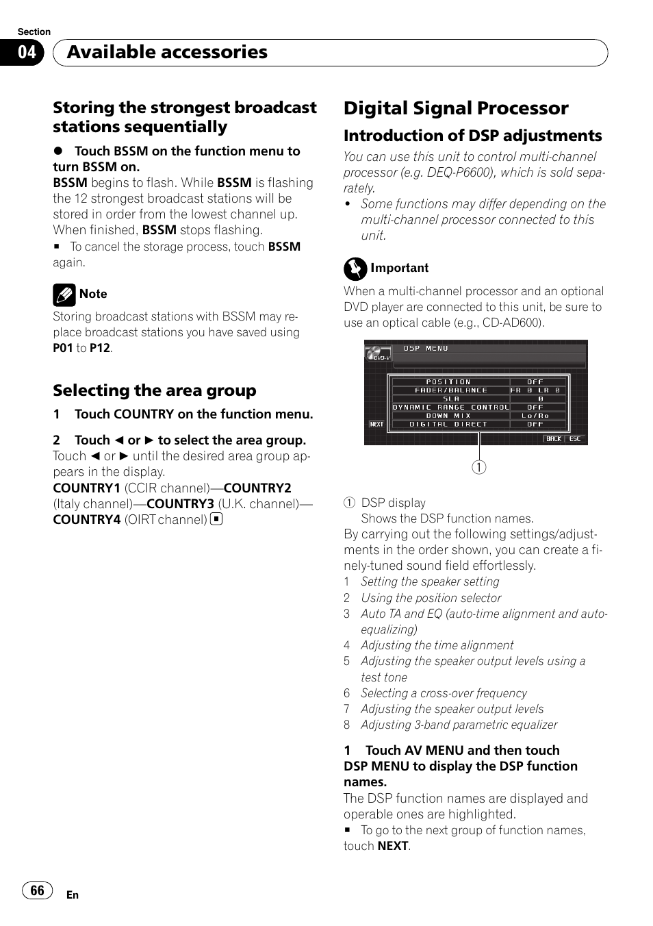 Storing the strongest broadcast, Stations sequentially, Selecting the area group 66 | Digital signal processor, Introduction of dsp adjustments 66, Available accessories, Selecting the area group, Introduction of dsp adjustments | Pioneer AVH-P4000DVD User Manual | Page 66 / 96