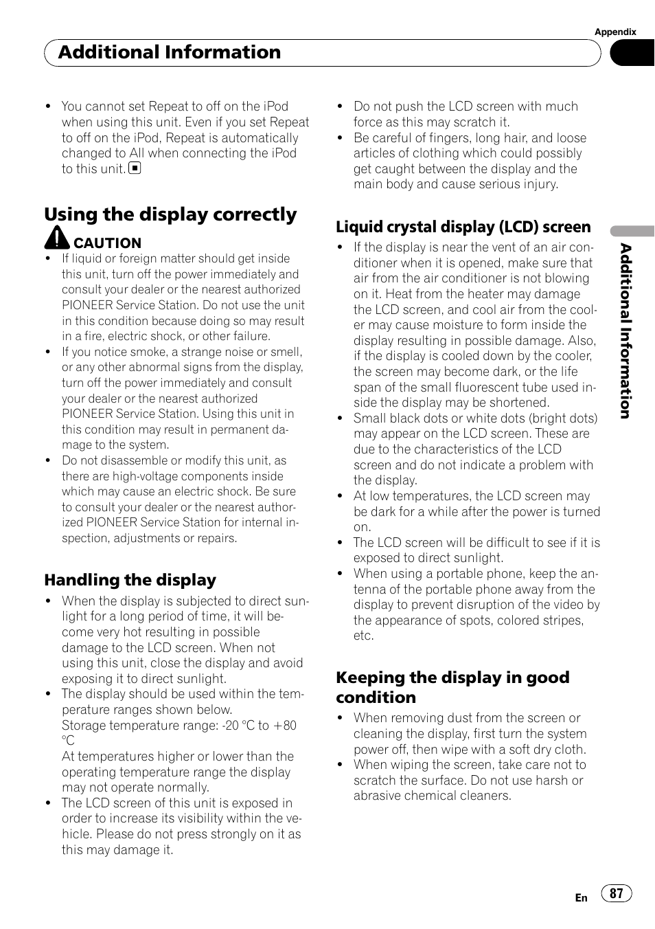 Using the display correctly, Handling the display 87, Liquid crystal display (lcd) screen 87 | Keeping the display in good, Condition, Additional information, Handling the display, Liquid crystal display (lcd) screen, Keeping the display in good condition | Pioneer AVH-P4000DVD User Manual | Page 87 / 96