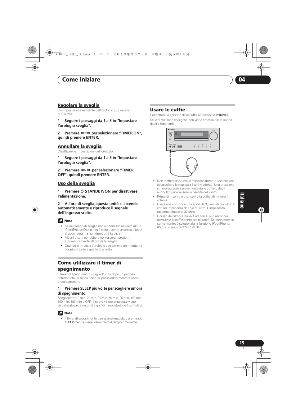Regolare la sveglia, Annullare la sveglia, Uso della sveglia | Come utilizzare il timer di spegnimento, Usare le cuffie, Come iniziare 04 | Pioneer X-HM51-K User Manual | Page 123 / 256