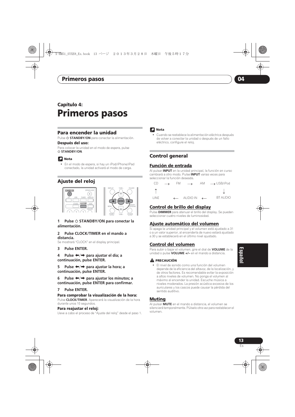04 primeros pasos, Para encender la unidad, Ajuste del reloj | Control general, Función de entrada, Control de brillo del display, Ajuste automático del volumen, Control del volumen, Muting, Primeros pasos | Pioneer X-HM51-K User Manual | Page 193 / 256