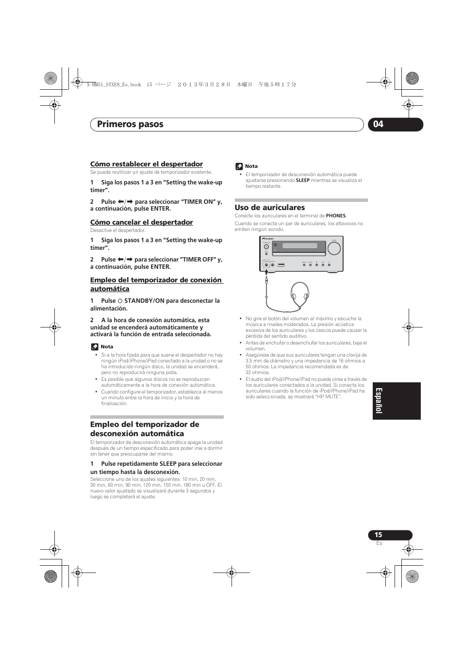 Cómo restablecer el despertador, Cómo cancelar el despertador, Empleo del temporizador de conexión automática | Empleo del temporizador de desconexión, Automática, Uso de auriculares, Primeros pasos 04, Empleo del temporizador de desconexión automática | Pioneer X-HM51-K User Manual | Page 195 / 256