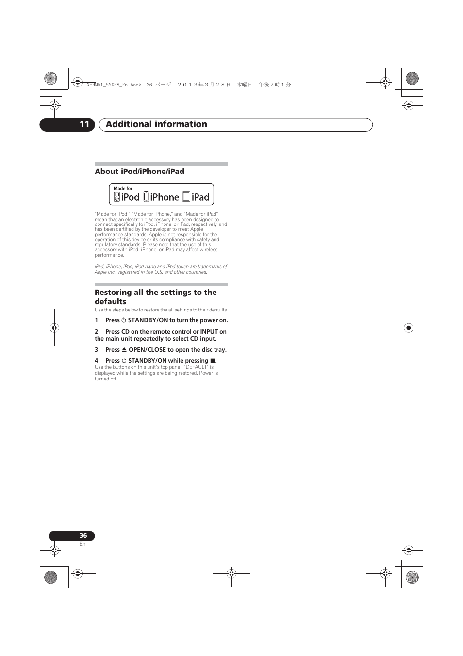 About ipod/iphone/ipad, Restoring all the settings to the defaults, Additional information 11 | Pioneer X-HM51-K User Manual | Page 36 / 256