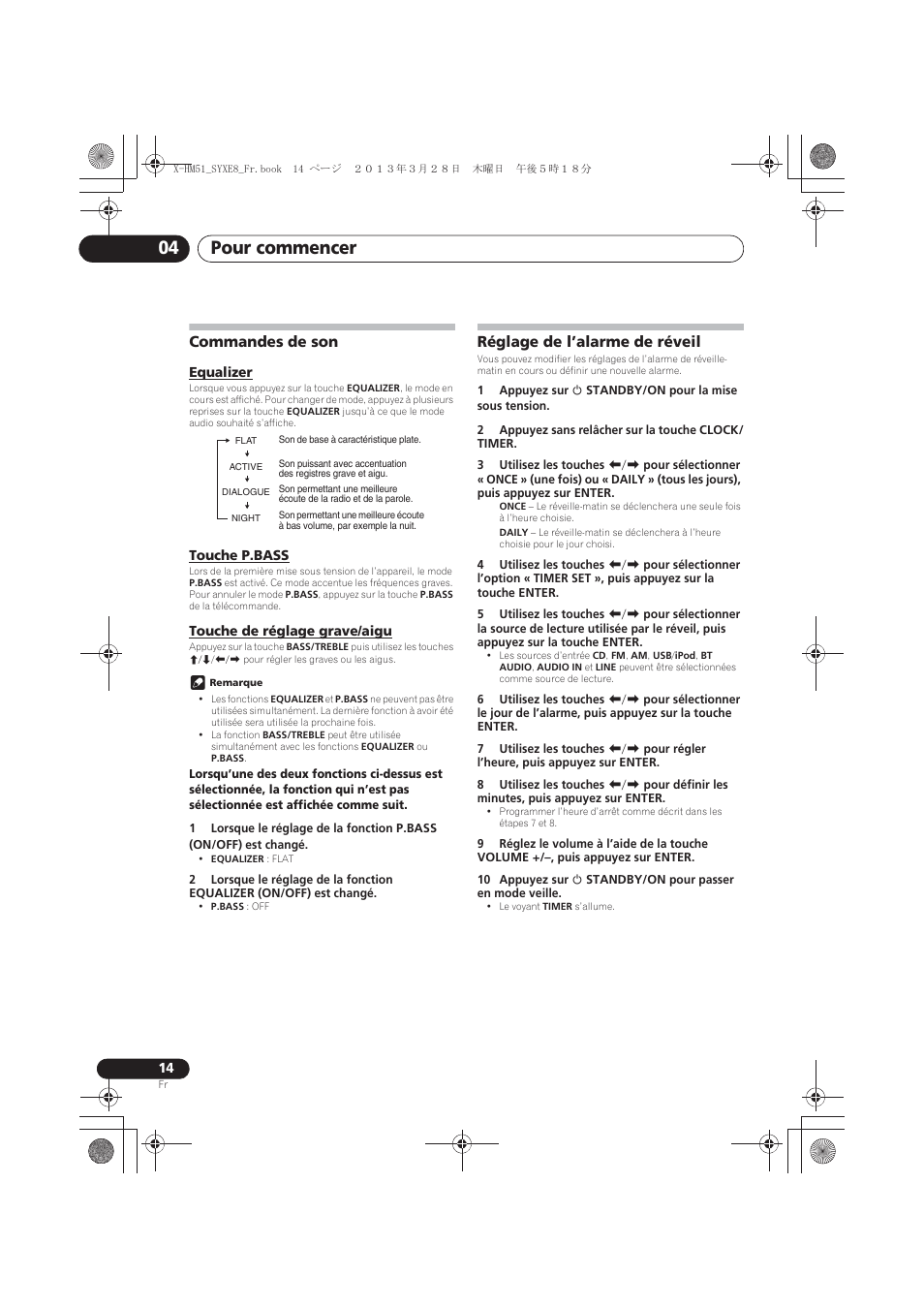 Commandes de son, Equalizer, Touche p.bass | Touche de réglage grave/aigu, Réglage de l’alarme de réveil, Pour commencer 04 | Pioneer X-HM51-K User Manual | Page 50 / 256