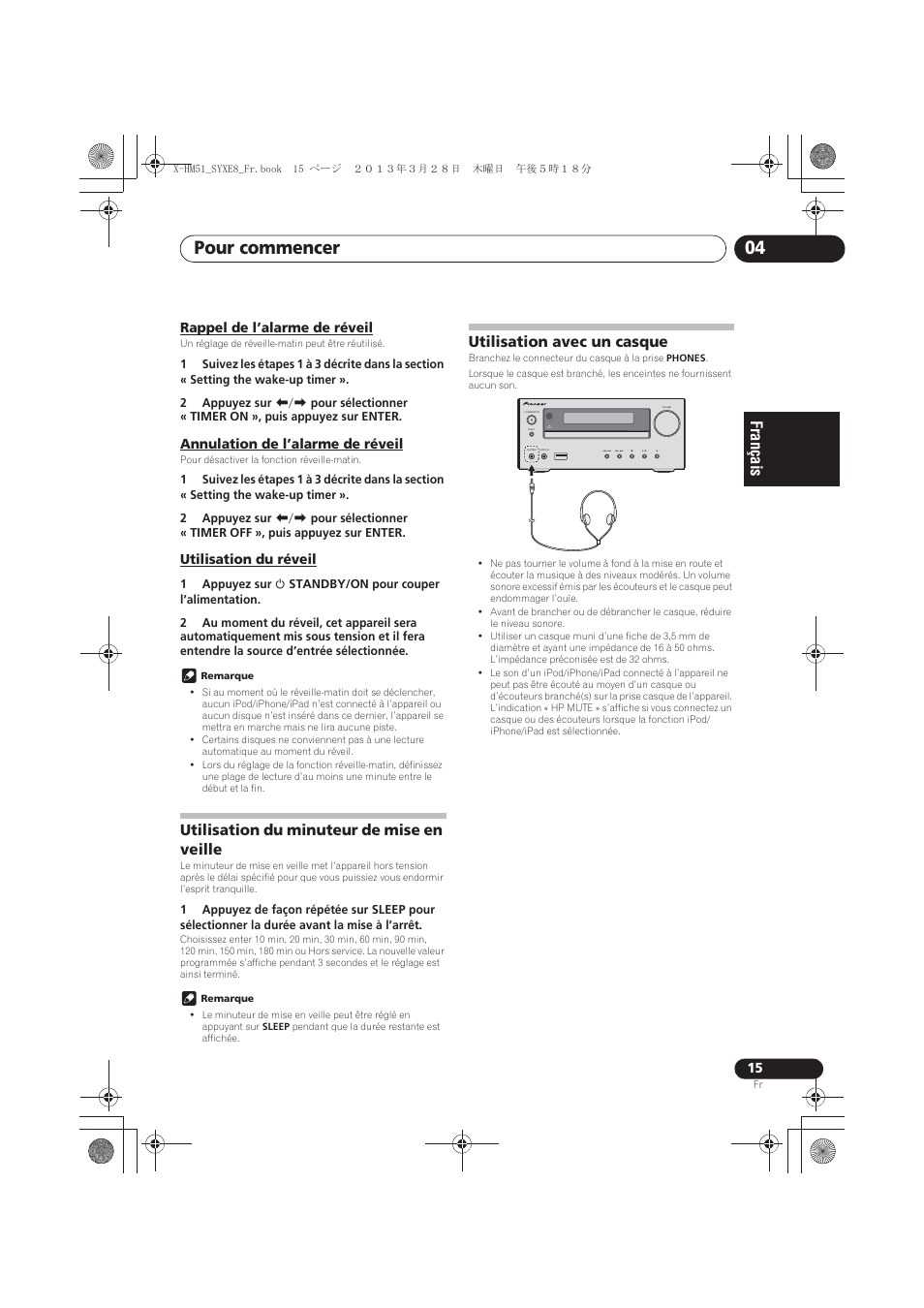 Rappel de l’alarme de réveil, Annulation de l’alarme de réveil, Utilisation du réveil | Utilisation du minuteur de mise en veille, Utilisation avec un casque, Pour commencer 04 | Pioneer X-HM51-K User Manual | Page 51 / 256
