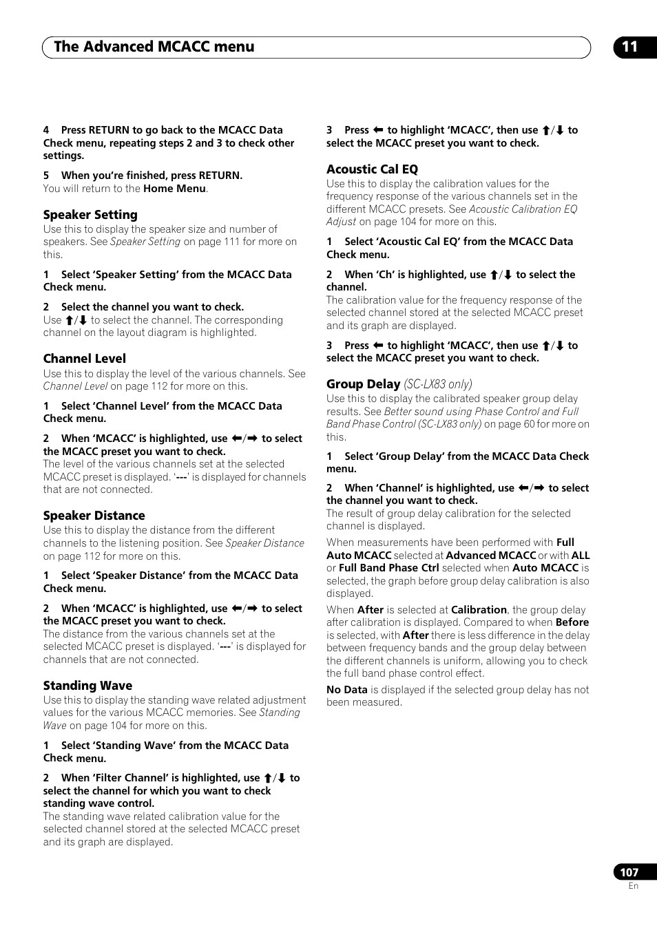 Speaker setting, Channel level, Speaker distance | Standing wave, Acoustic cal eq, Group delay (sc-lx83 only), The advanced mcacc menu 11 | Pioneer SC-LX73 User Manual | Page 107 / 146