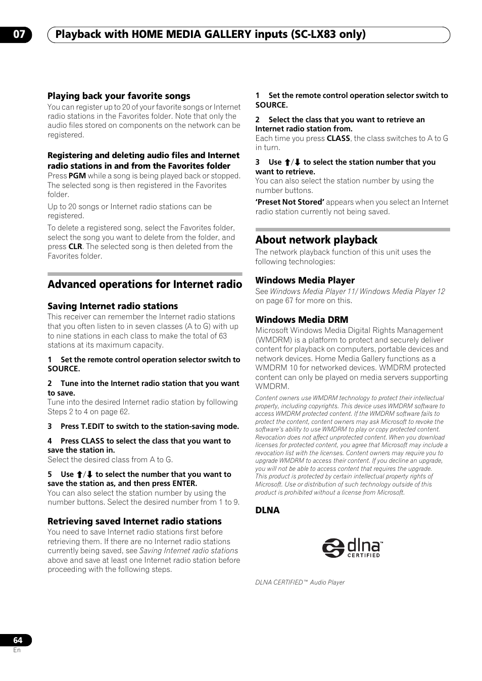 Playing back your favorite songs, Advanced operations for internet radio, Saving internet radio stations | Retrieving saved internet radio stations, About network playback, Windows media player, Windows media drm, Dlna | Pioneer SC-LX73 User Manual | Page 64 / 146