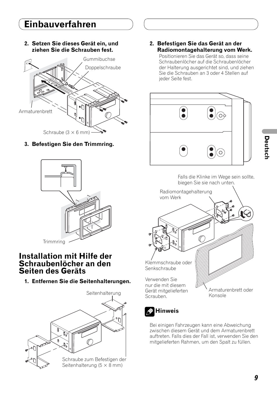 Installation mit hilfe der schraubenlöcher, An den seiten des geräts, Einbauverfahren | Pioneer FH-P80BT User Manual | Page 29 / 72