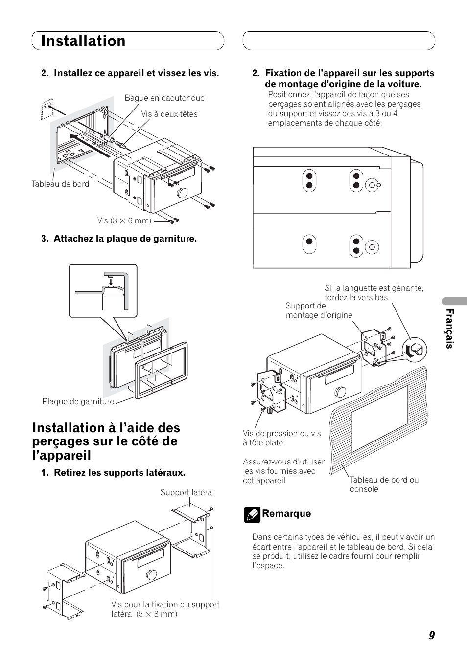 Installation à l’aide des perçages sur, Le côté de l’appareil, Installation | Pioneer FH-P80BT User Manual | Page 39 / 72