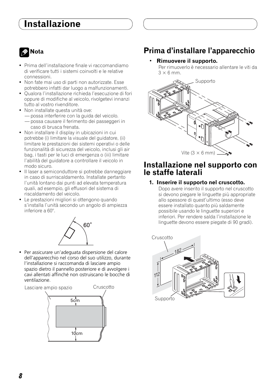 Installazione, Le staffe laterali, Prima d’installare l’apparecchio | Installazione nel supporto con le staffe laterali | Pioneer FH-P80BT User Manual | Page 48 / 72