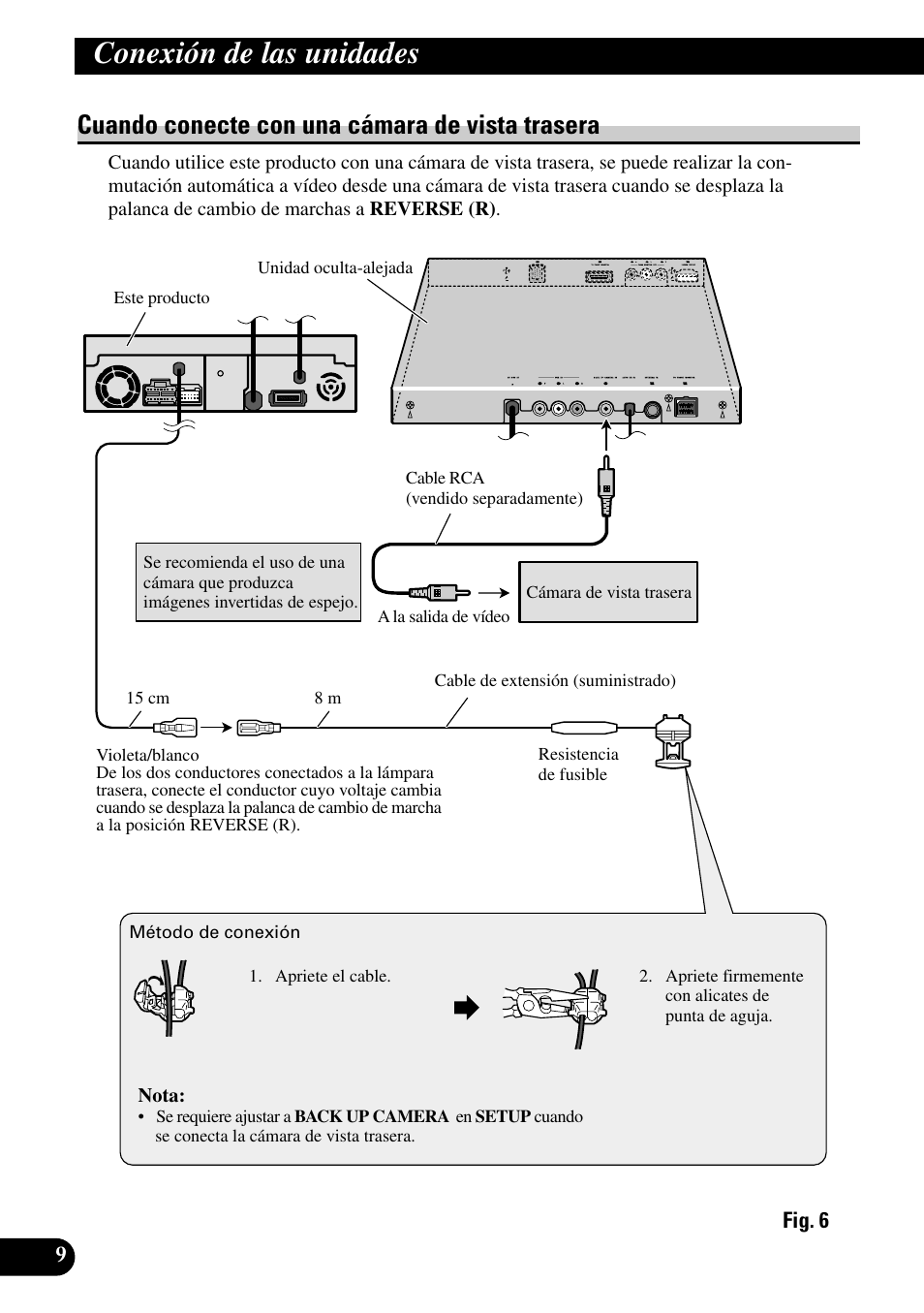 Cuando conecte con una cámera de, Vista trasera, Conexión de las unidades | Cuando conecte con una cámara de vista trasera | Pioneer AVH-P7500DVD User Manual | Page 26 / 100