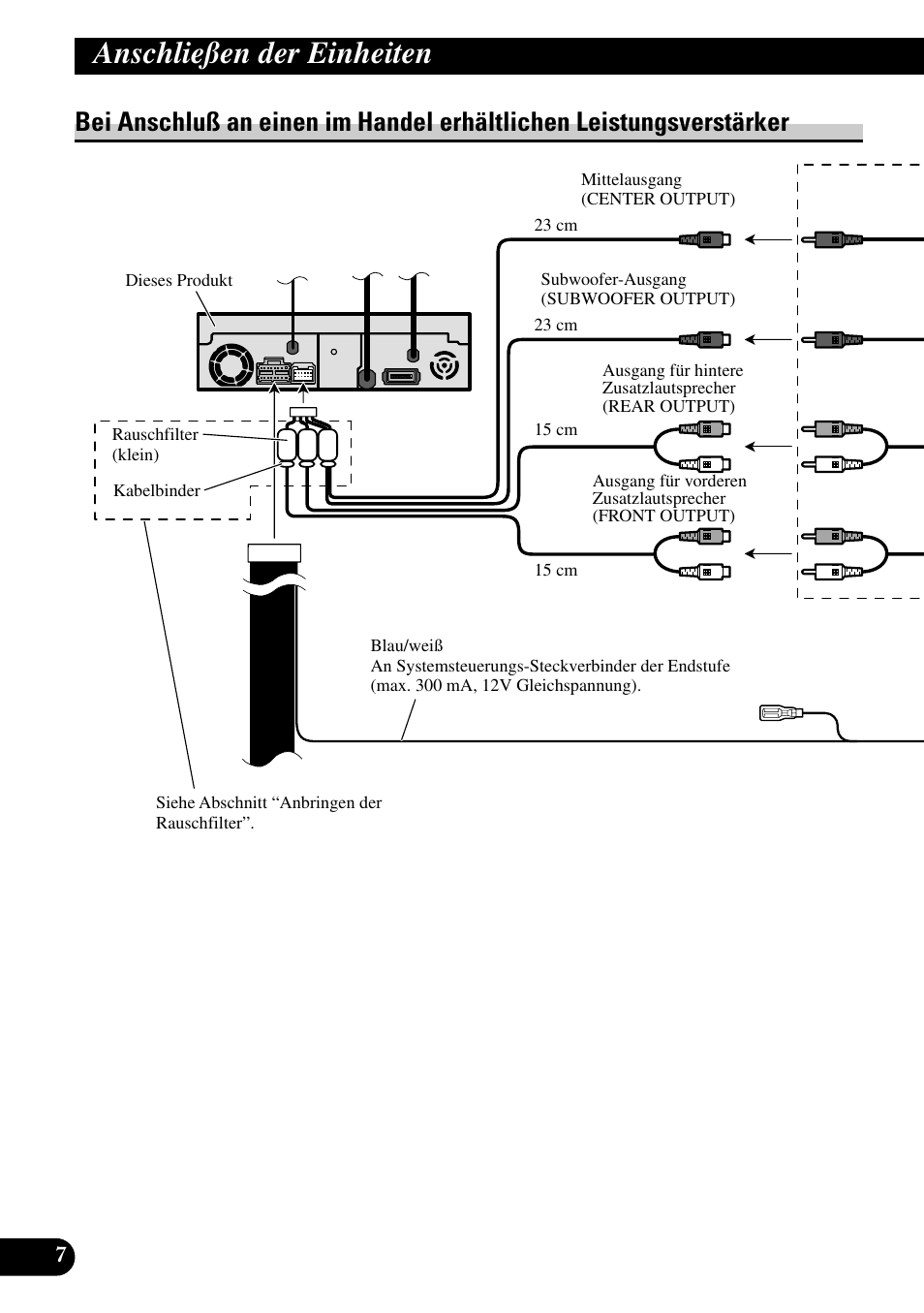 Bei anschluß an einen im handel, Erhältlichen leistungsverstärker, Anschließen der einheiten | Pioneer AVH-P7500DVD User Manual | Page 40 / 100