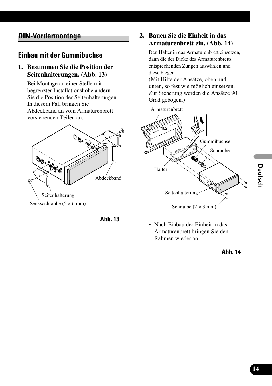 Din-vordermontage, Einbau mit der gummibuchse | Pioneer AVH-P7500DVD User Manual | Page 47 / 100