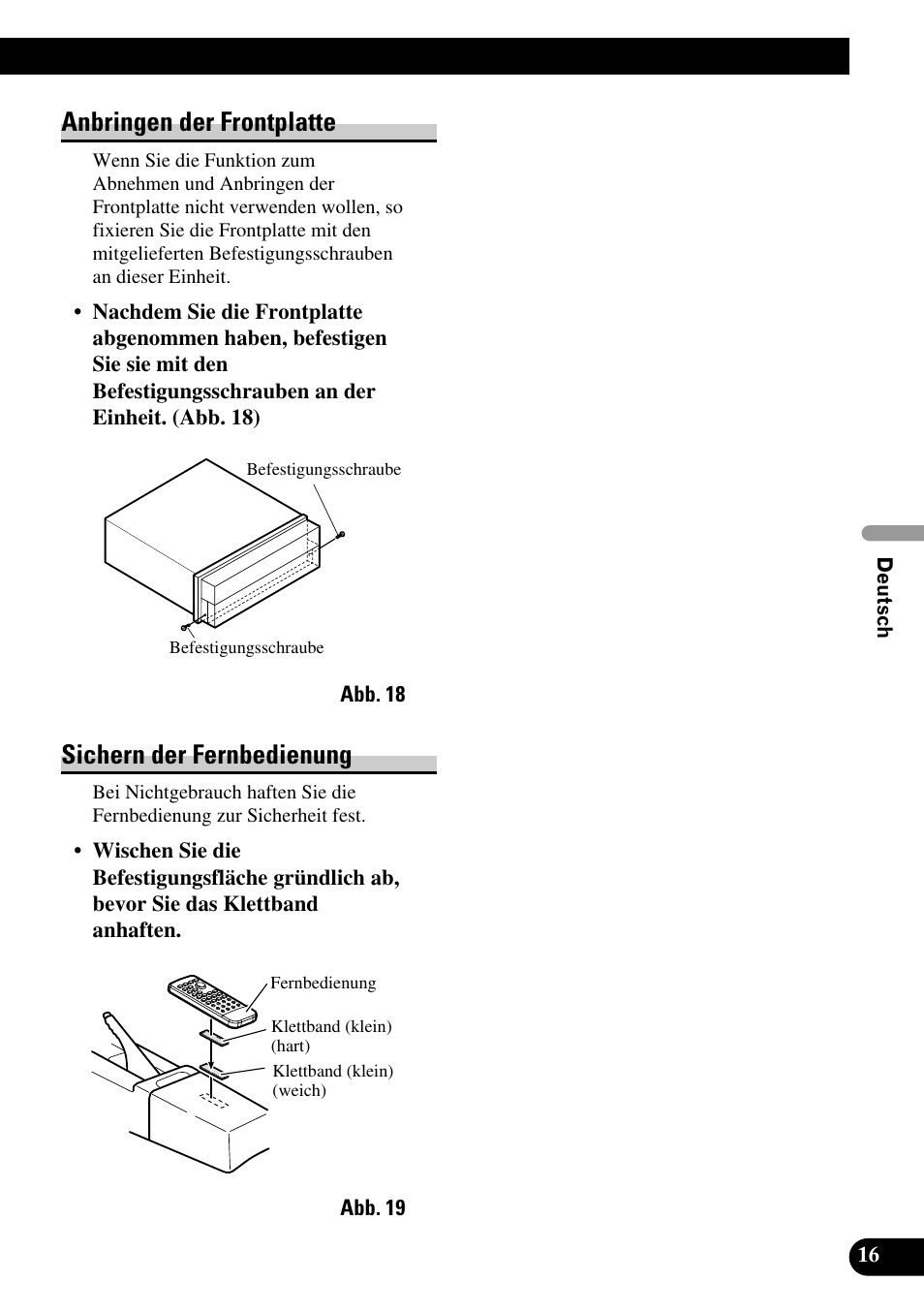 Anbringen der frontplatte, Sichern der fernbedienung | Pioneer AVH-P7500DVD User Manual | Page 49 / 100