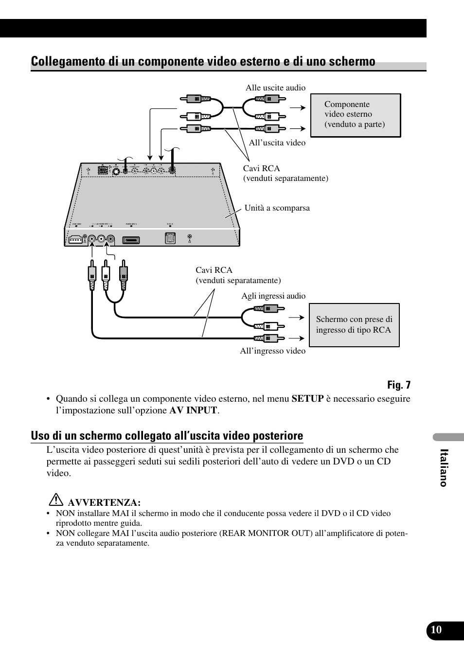 Collegamento di un componente video, Esterno e di uno schermo | Pioneer AVH-P7500DVD User Manual | Page 75 / 100