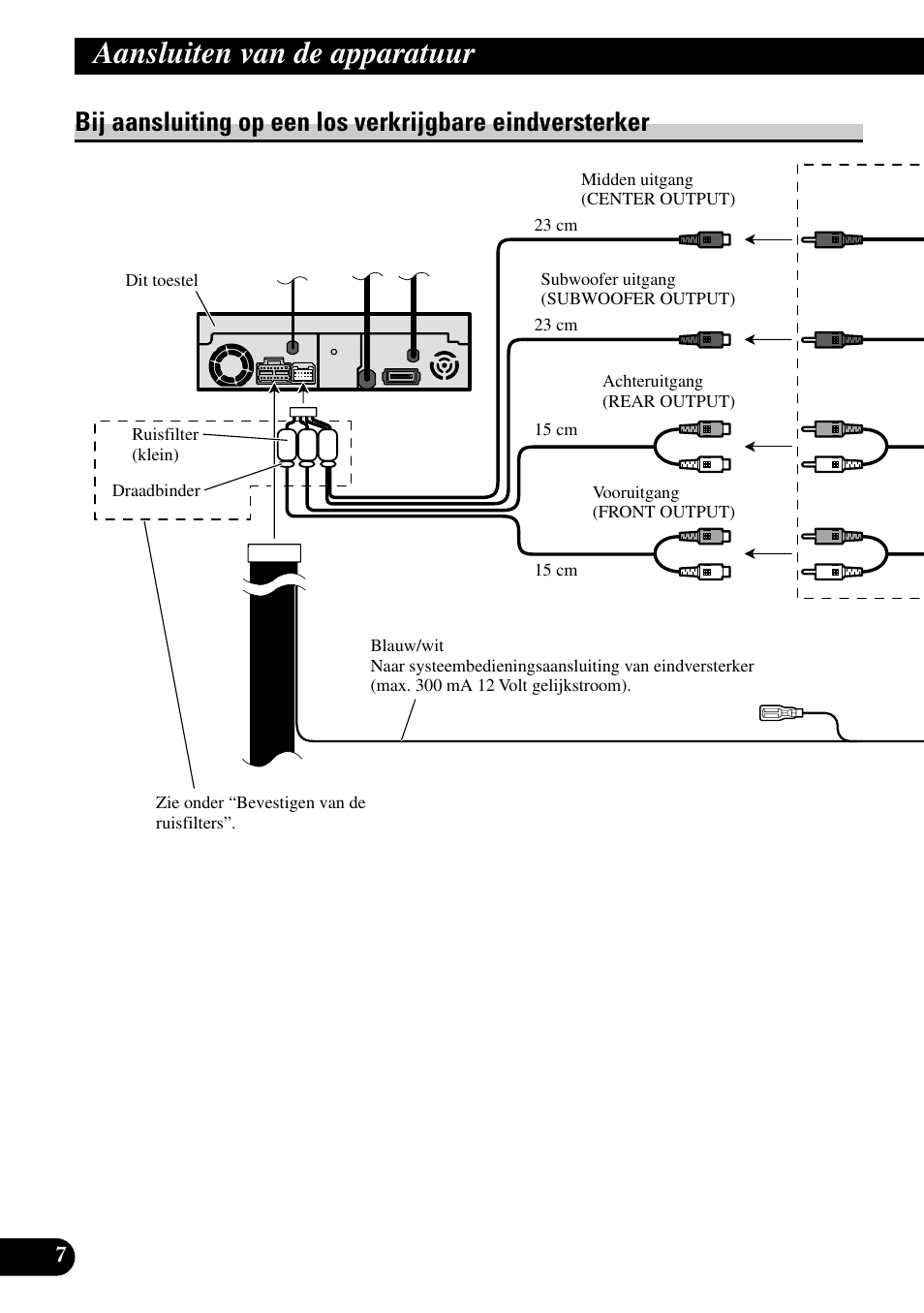 Bij aansluiting op een los verkrijgbare, Eindversterker, Aansluiten van de apparatuur | Pioneer AVH-P7500DVD User Manual | Page 88 / 100