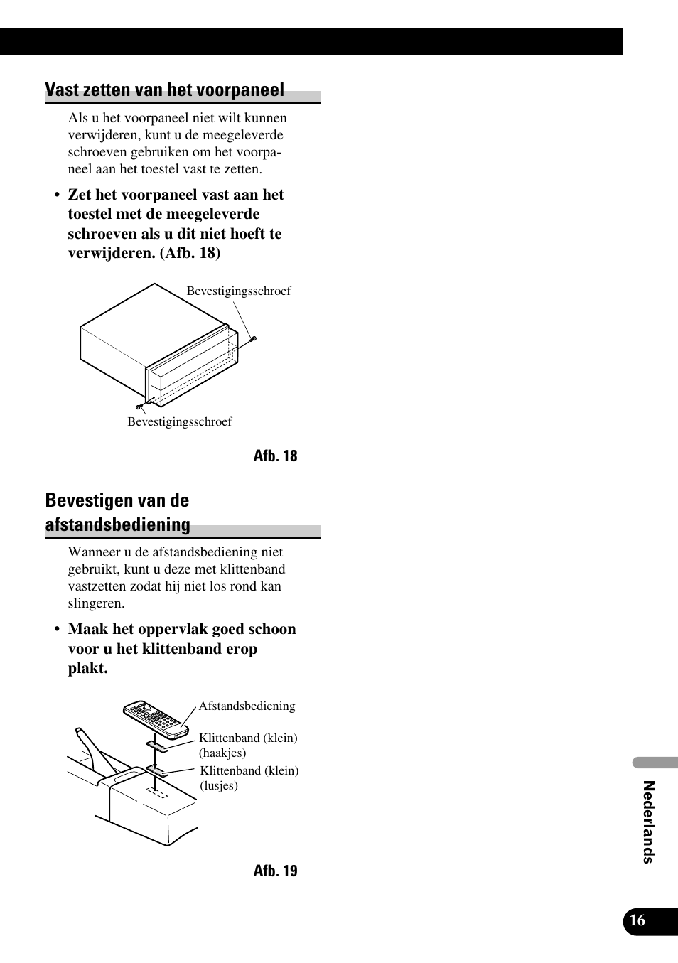 Vast zetten van het voorpaneel, Bevestigen van de afstandsbediening | Pioneer AVH-P7500DVD User Manual | Page 97 / 100