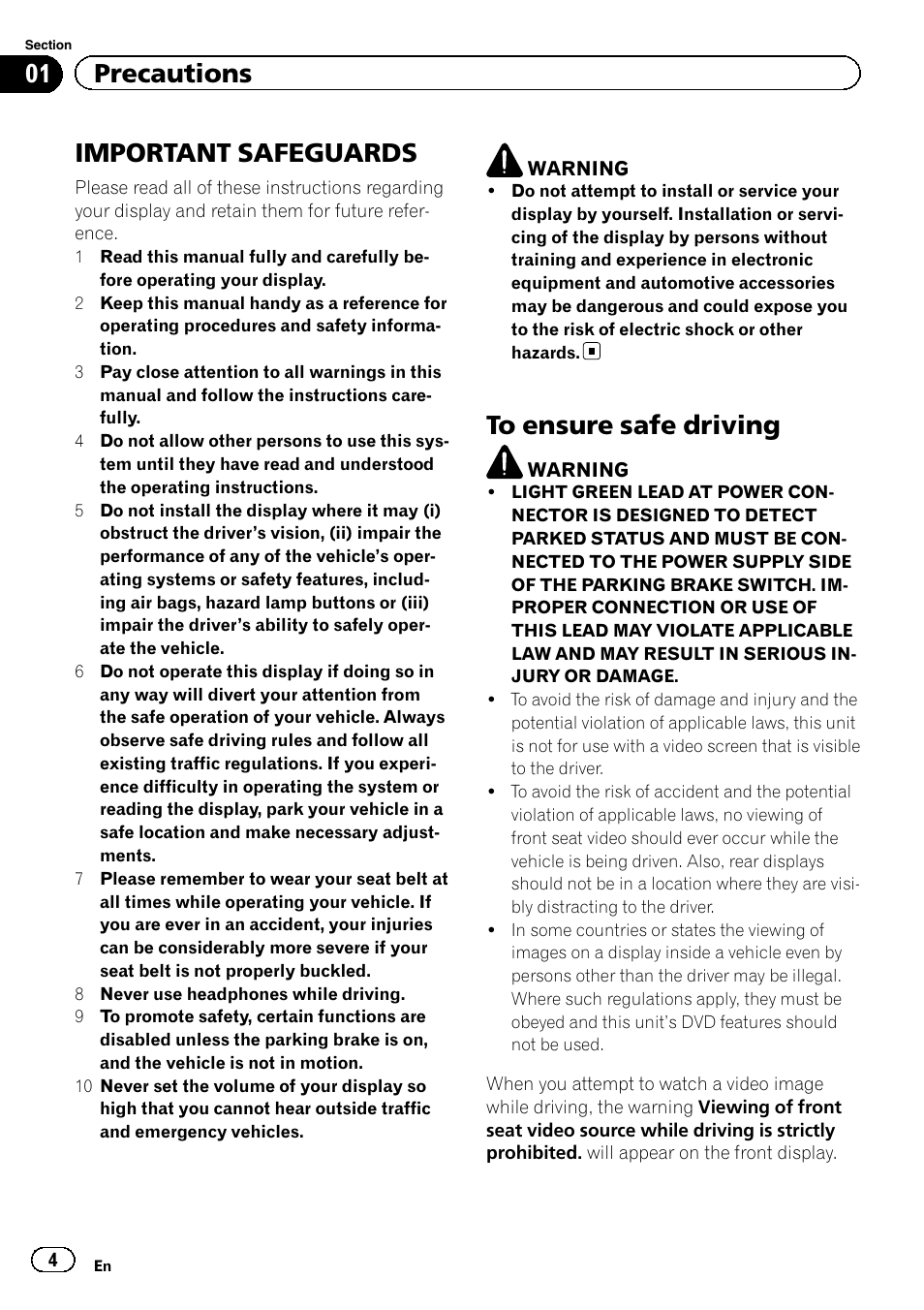 Precautions important safeguards, To ensure safe driving, Important safeguards | 01 precautions | Pioneer AVH-P4200DVD User Manual | Page 4 / 96