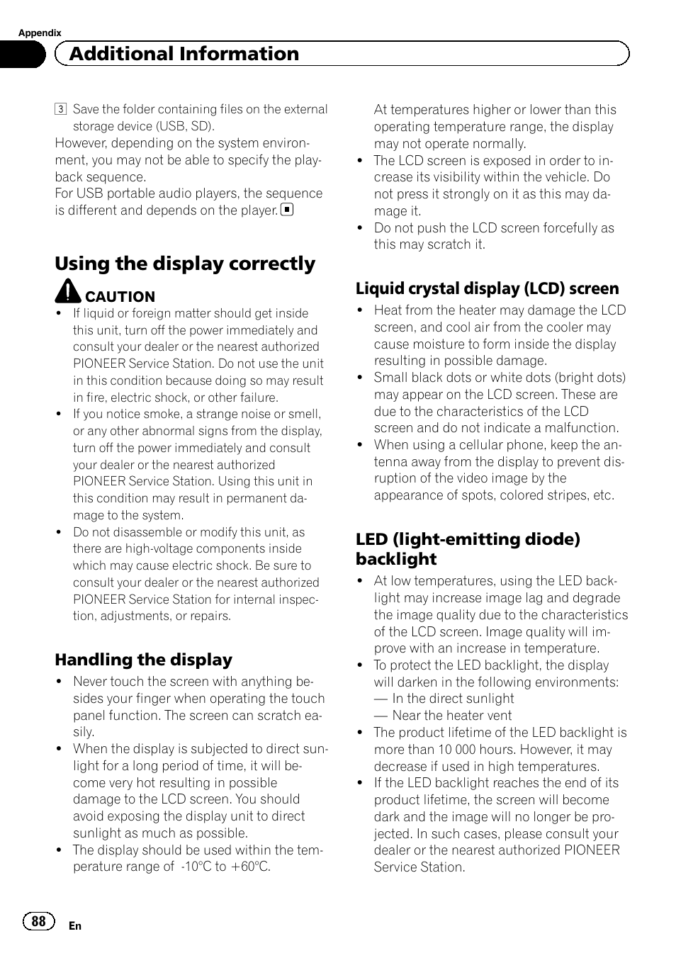 Using the display correctly, Additional information, Handling the display | Liquid crystal display (lcd) screen, Led (light-emitting diode) backlight | Pioneer AVH-P4200DVD User Manual | Page 88 / 96