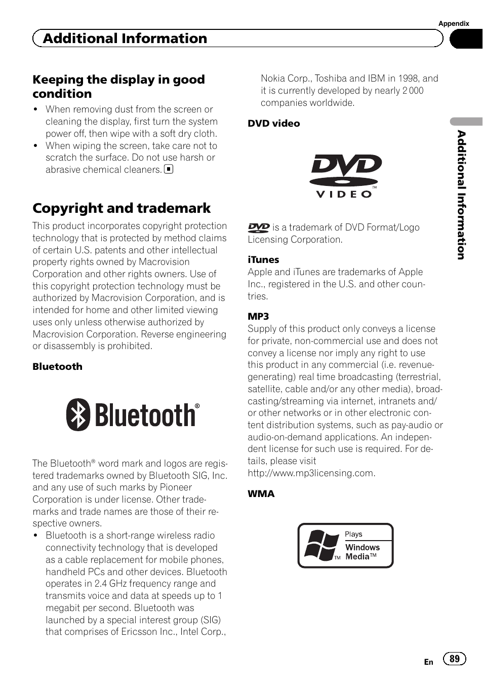 Copyright and trademark, Additional information, Keeping the display in good condition | Pioneer AVH-P4200DVD User Manual | Page 89 / 96