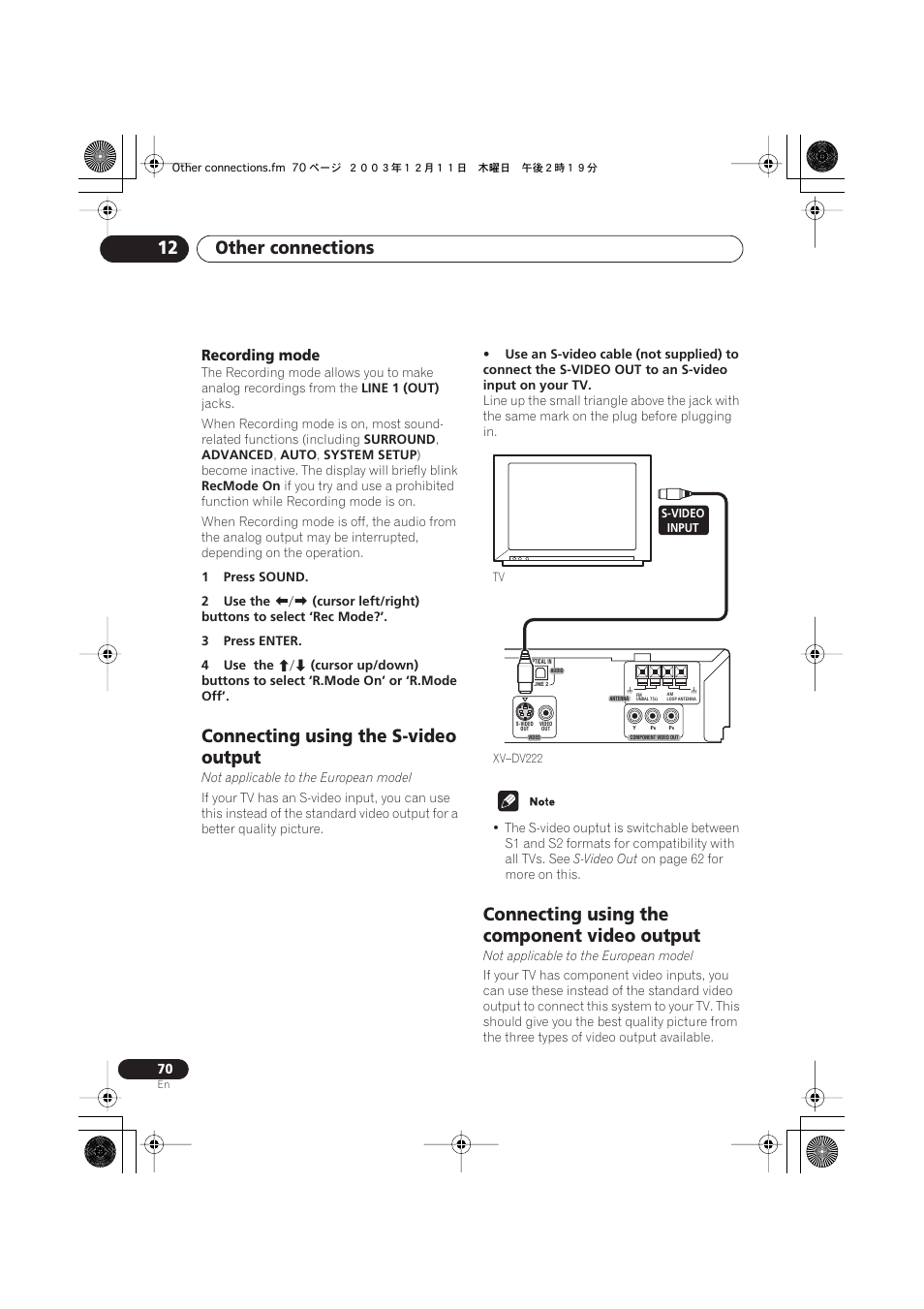 Recording mode, Connecting using the s-video output, Not applicable to the european model) | Connecting using the component video output, Not applicable to the, European model), Using the scart av output, Other connections 12 | Pioneer DCS-222 User Manual | Page 70 / 91