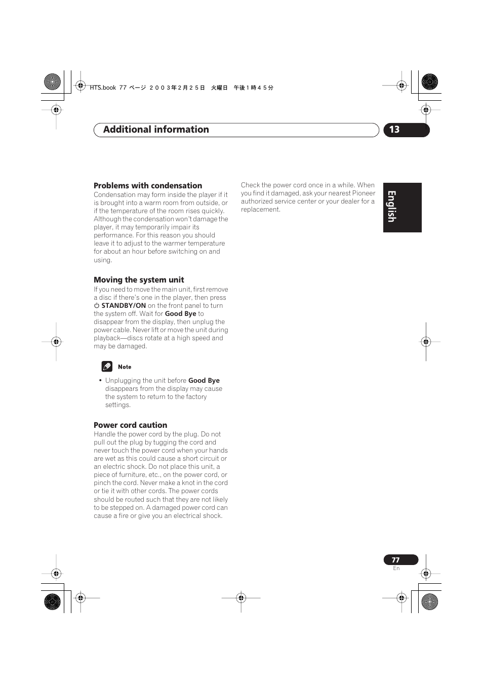 Problems with condensation, Moving the system unit, Power cord caution | English italiano français, Nederlands, Español deutsch, Additional information 13 | Pioneer DCS-222 User Manual | Page 77 / 91