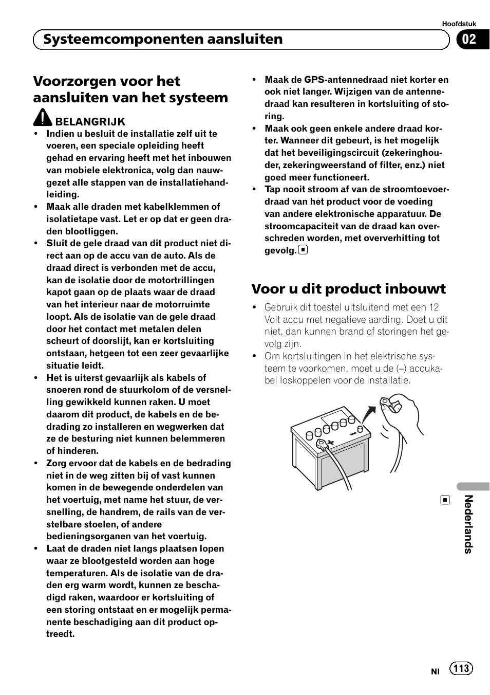 Systeem, Voor u dit product inbouwt, Voorzorgen voor het aansluiten van het systeem | 02 systeemcomponenten aansluiten | Pioneer SPH-DA01 User Manual | Page 113 / 156