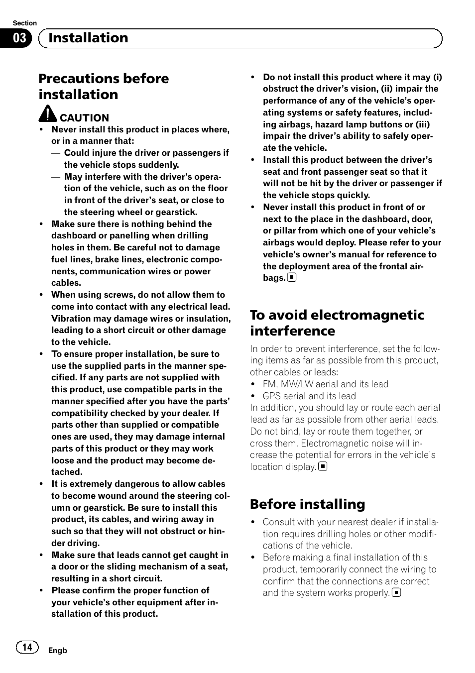 Installation precautions before installation, To avoid electromagnetic interference, Before installing | Precautions before installation, 03 installation | Pioneer SPH-DA01 User Manual | Page 14 / 156