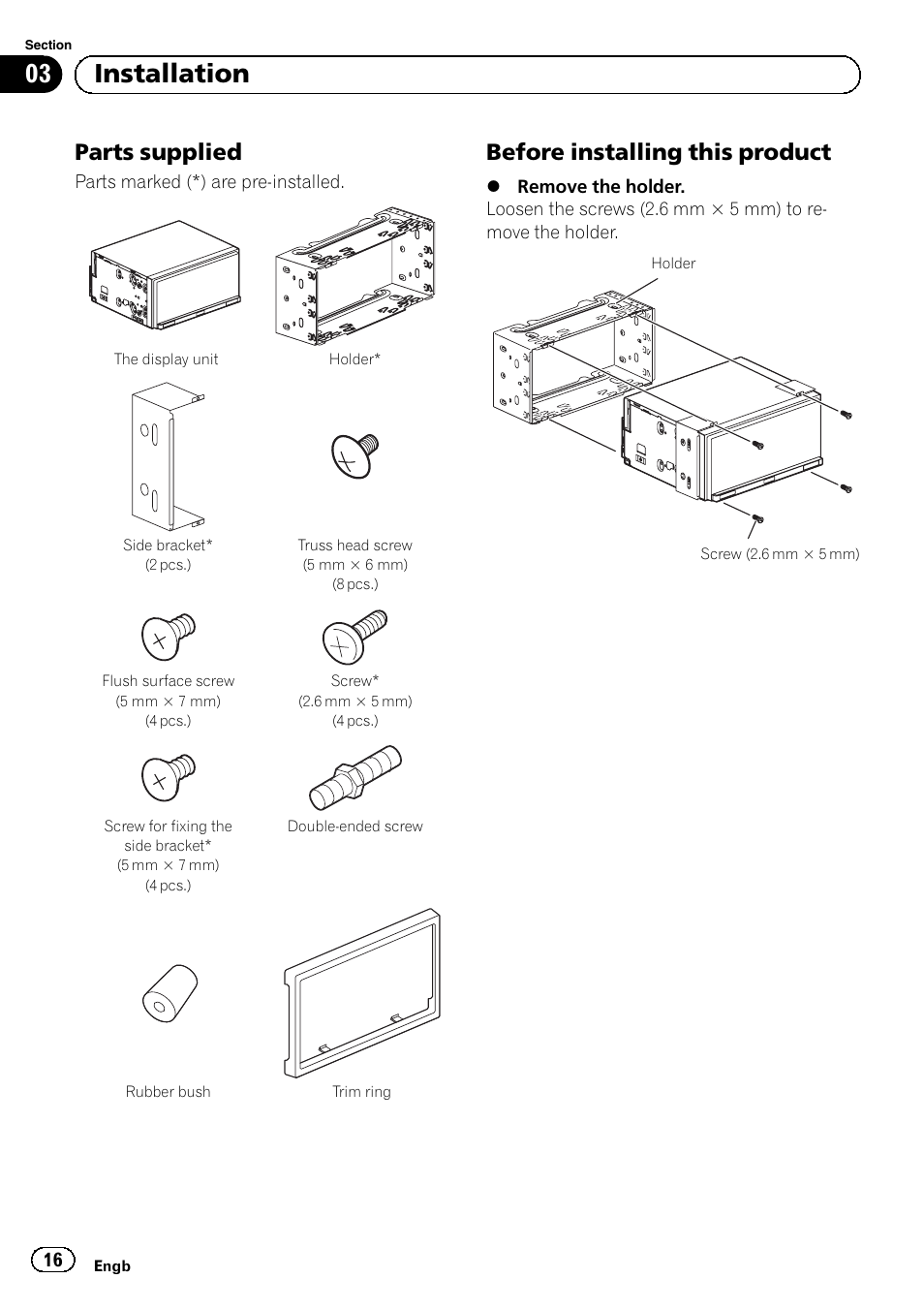 Parts supplied 16, Before installing this product 16, 03 installation | Parts supplied, Before installing this product | Pioneer SPH-DA01 User Manual | Page 16 / 156