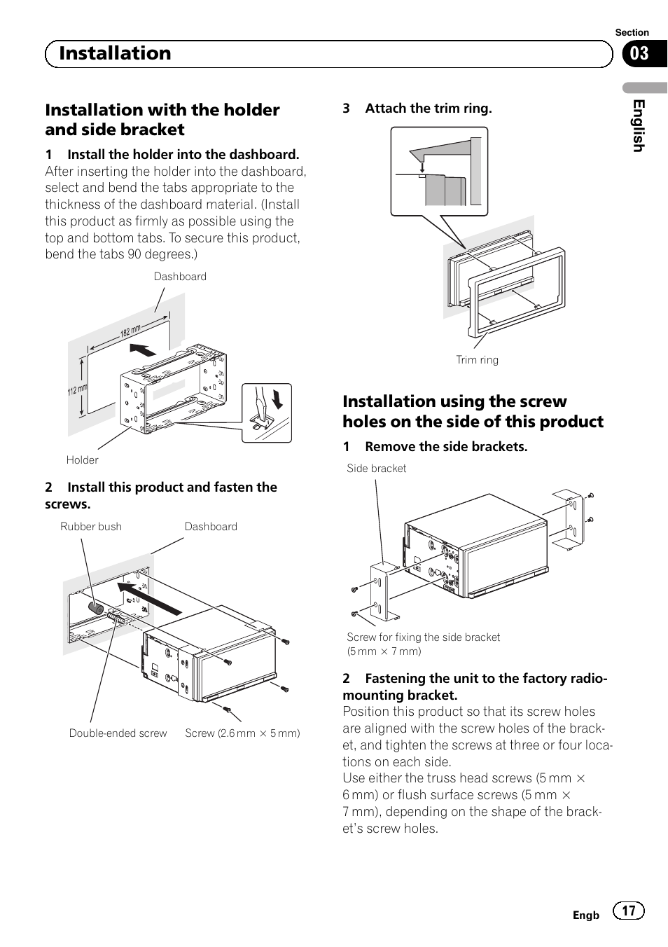 Installation with the holder and side, Bracket, Installation using the screw holes on | The side of this product, 03 installation, Installation with the holder and side bracket | Pioneer SPH-DA01 User Manual | Page 17 / 156
