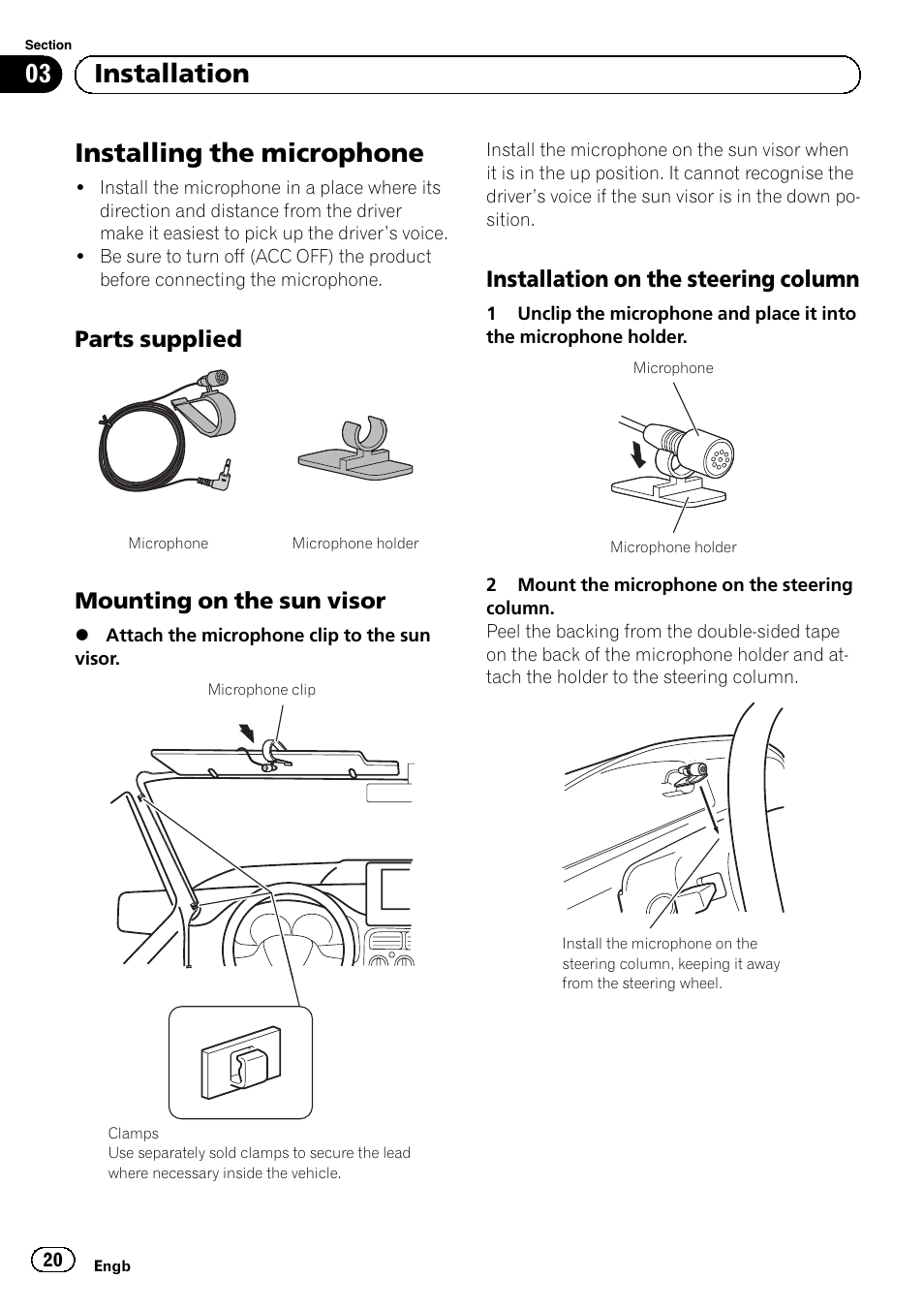 Installing the microphone, Parts supplied 20, Mounting on the sun visor 20 | Installation on the steering column 20, 03 installation, Parts supplied, Mounting on the sun visor, Installation on the steering column | Pioneer SPH-DA01 User Manual | Page 20 / 156