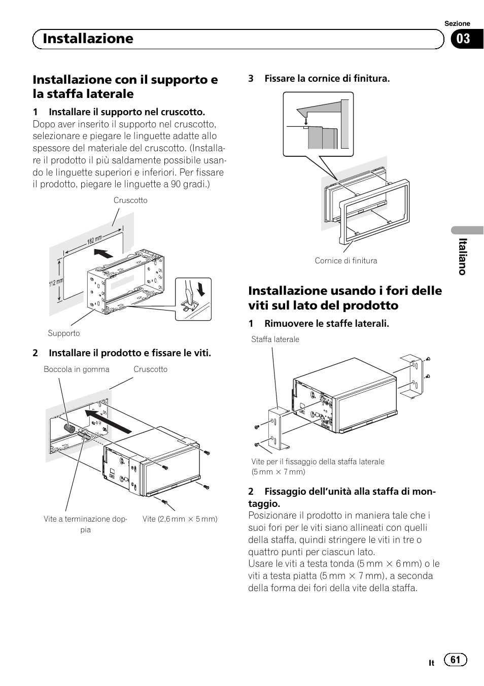 Installazione con il supporto e la staffa, Laterale, Installazione usando i fori delle viti sul | Lato del prodotto, 03 installazione, Installazione con il supporto e la staffa laterale | Pioneer SPH-DA01 User Manual | Page 61 / 156