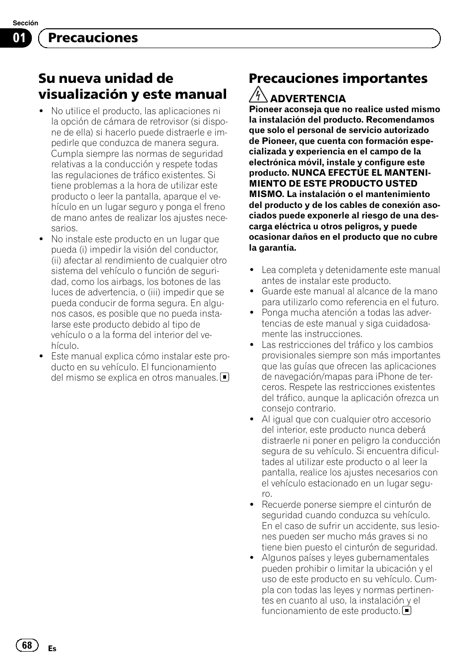 Precauciones, Su nueva unidad de visualización y este, Manual | Precauciones importantes, Su nueva unidad de visualización y este manual, 01 precauciones | Pioneer SPH-DA01 User Manual | Page 68 / 156