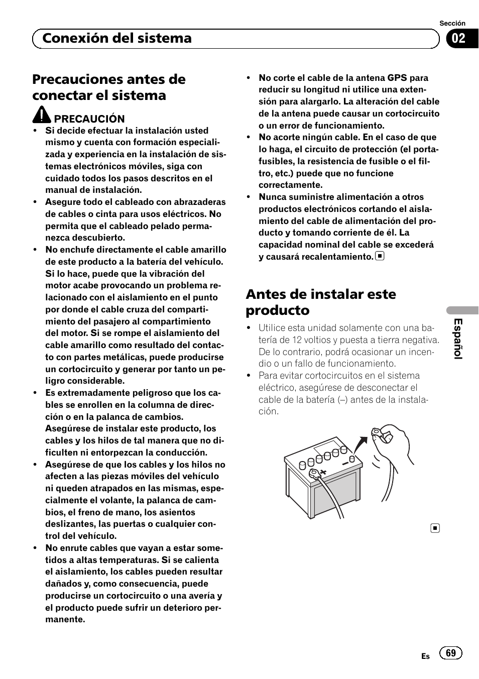 Sistema, Antes de instalar este producto, Precauciones antes de conectar el sistema | 02 conexión del sistema | Pioneer SPH-DA01 User Manual | Page 69 / 156