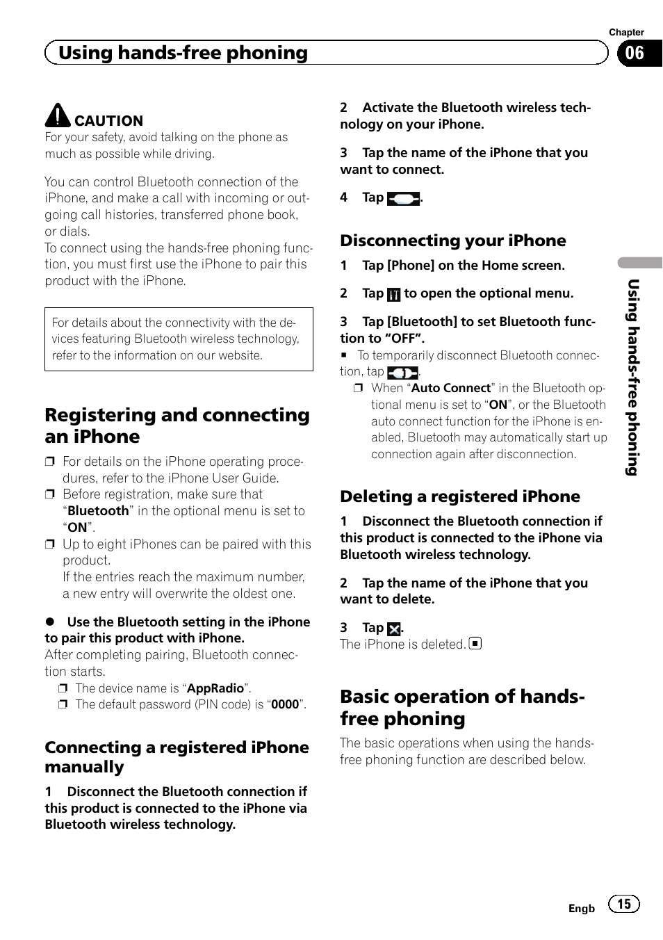 Connecting a registered iphone, Manually, Disconnecting your iphone 15 | Deleting a registered iphone 15, Basic operation of hands-free phoning, Chapter 6, Registering and connecting an iphone, Basic operation of hands- free phoning, Using hands-free phoning, Connecting a registered iphone manually | Pioneer SPH-DA01 User Manual | Page 15 / 32