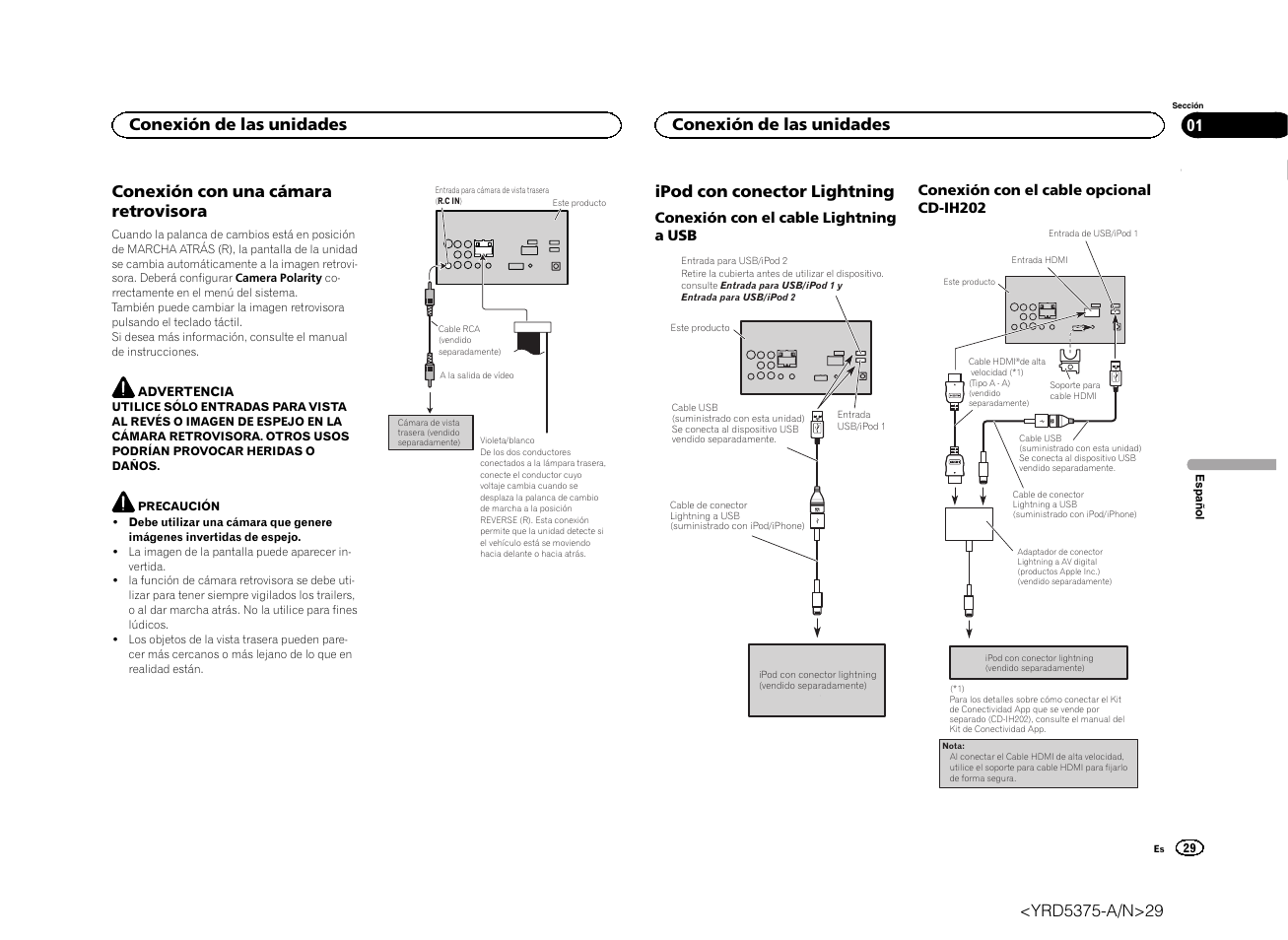 Conexión con una cámara retrovisora, Ipod con conector lightning, Conexión de las unidades | Pioneer AVH-X8500BT User Manual | Page 29 / 52