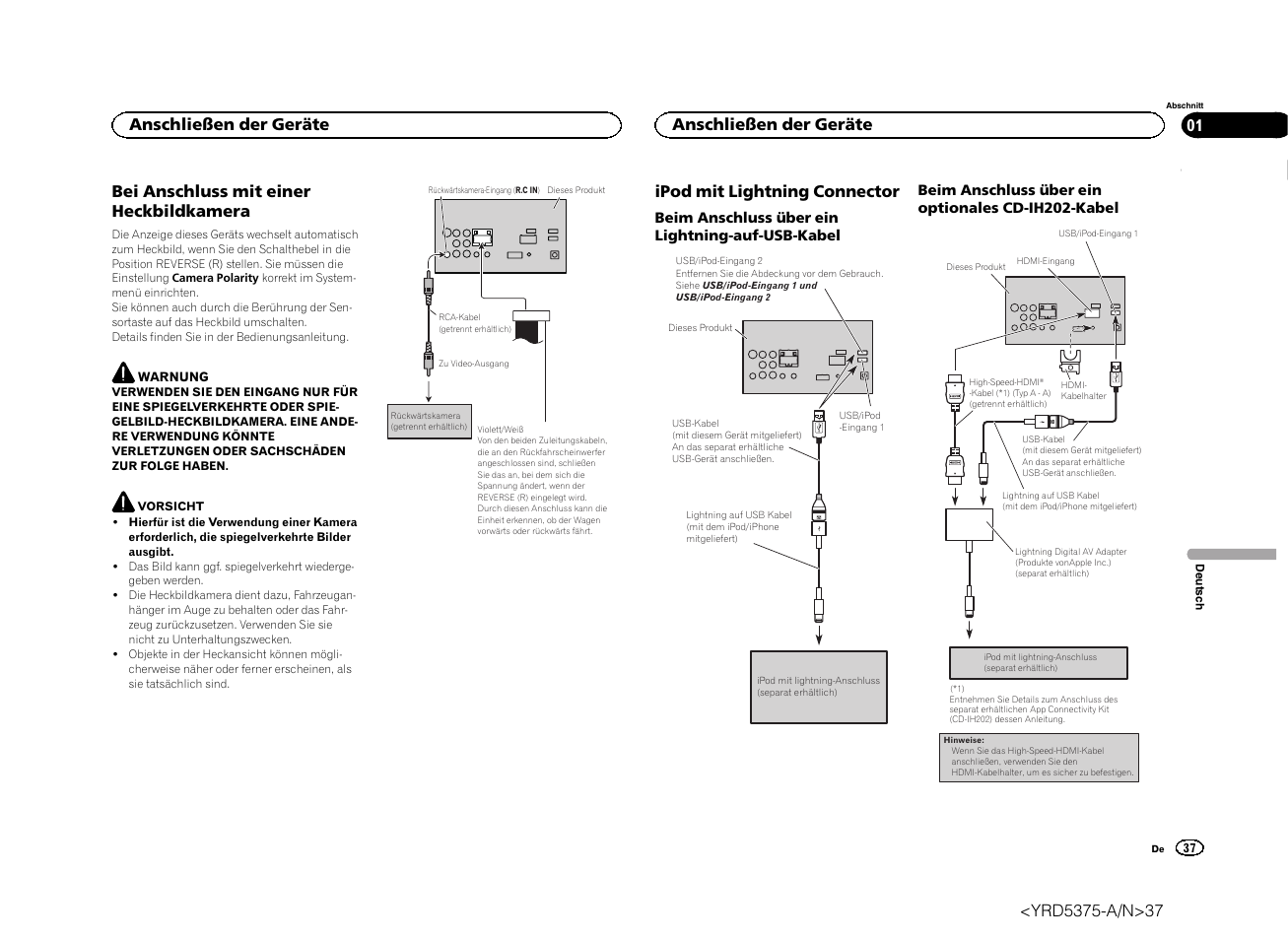Bei anschluss mit einer heckbildkamera, Ipod mit lightning connector, Anschließen der geräte | Pioneer AVH-X8500BT User Manual | Page 37 / 52