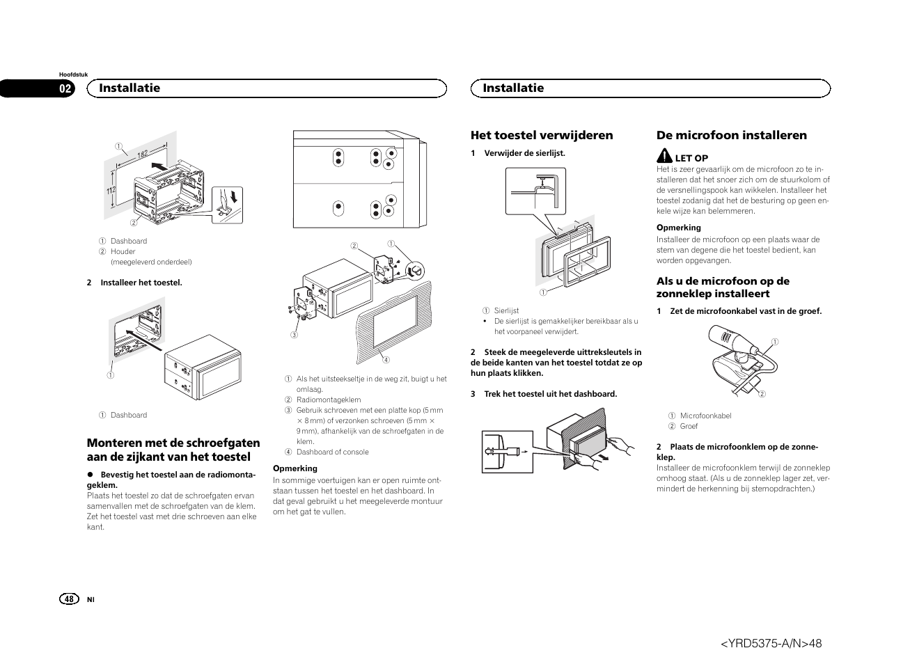 Het toestel verwijderen, De microfoon installeren, Installatie | Pioneer AVH-X8500BT User Manual | Page 48 / 52