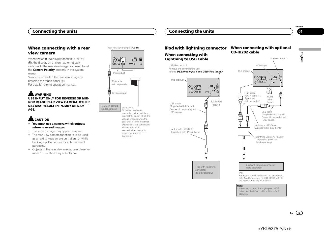 When connecting with a rear view camera, Ipod with lightning connector, Connecting the units | Pioneer AVH-X8500BT User Manual | Page 5 / 52