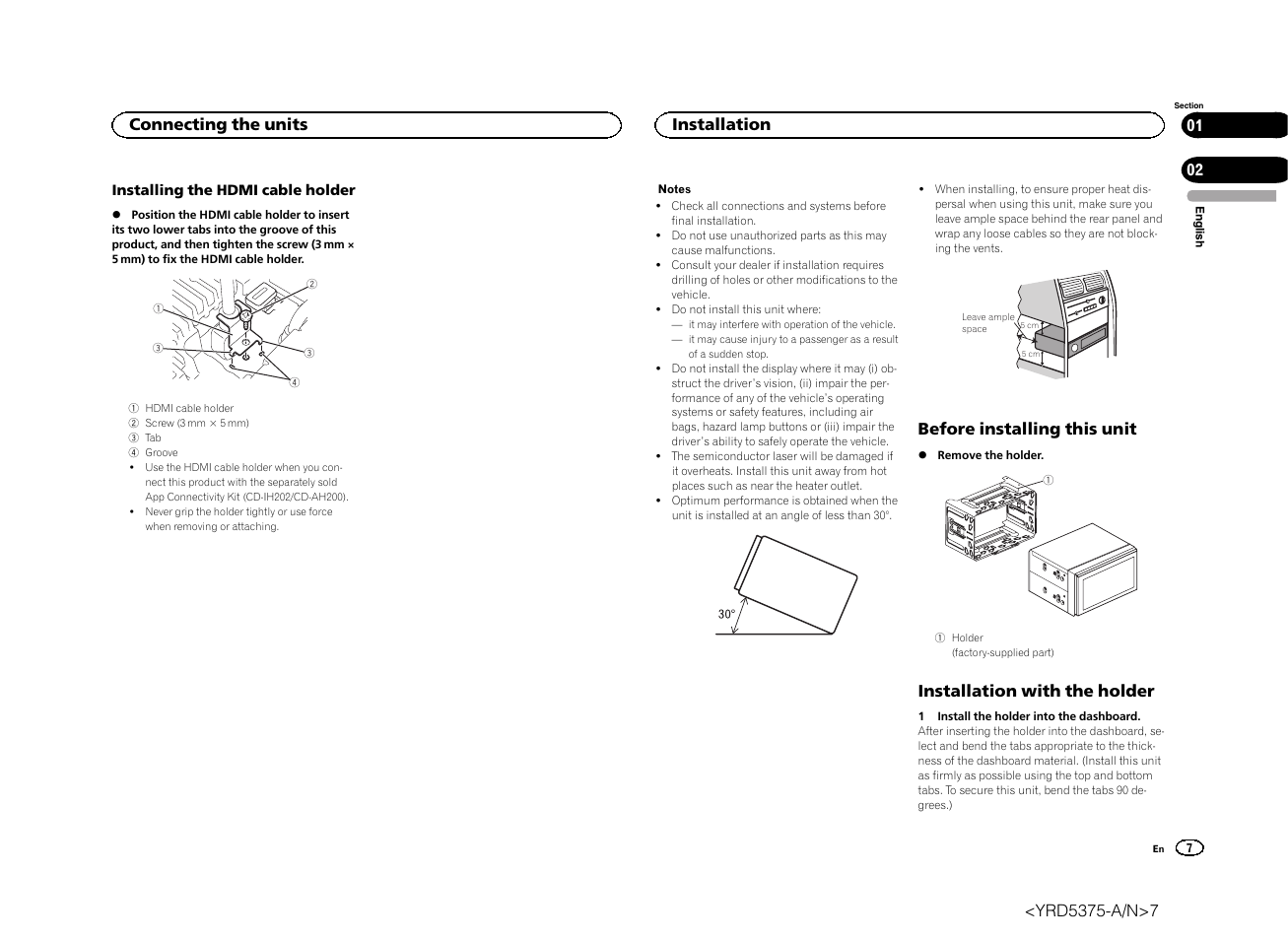 Before installing this unit, Installation with the holder, Connecting the units | Installation | Pioneer AVH-X8500BT User Manual | Page 7 / 52