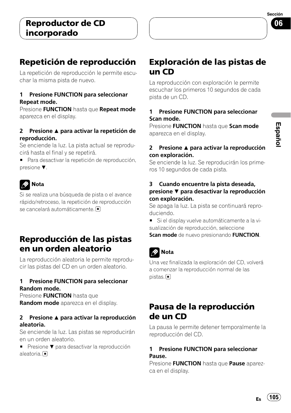 Repetición de reproducción 105, Reproducción de las pistas en un orden, Aleatorio 105 | Exploración de las pistas de un cd 105, Pausa de la reproducción de un cd 105, Repetición de reproducción, Reproducción de las pistas en un orden aleatorio, Exploración de las pistas de un cd, Pausa de la reproducción de un cd, Reproductor de cd incorporado | Pioneer DEH-P9600MP User Manual | Page 105 / 164