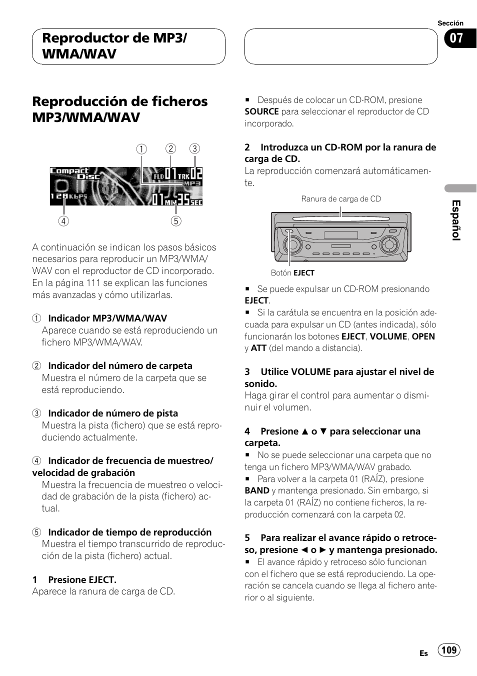 Reproductor de mp3/wma/wav, Reproducción de ficheros mp3/wma, Wav 109 | Reproducción de ficheros mp3/wma/wav, Reproductor de mp3/ wma/wav | Pioneer DEH-P9600MP User Manual | Page 109 / 164