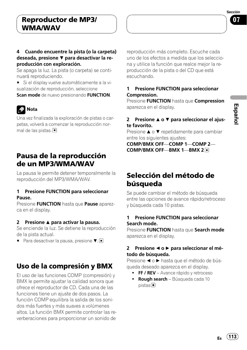 Pausa de la reproducción de un mp3/wma, Wav 113, Uso de la compresión y bmx 113 | Selección del método de búsqueda 113, Pausa de la reproducción de un mp3/wma/wav, Uso de la compresión y bmx, Selección del método de búsqueda, Reproductor de mp3/ wma/wav | Pioneer DEH-P9600MP User Manual | Page 113 / 164