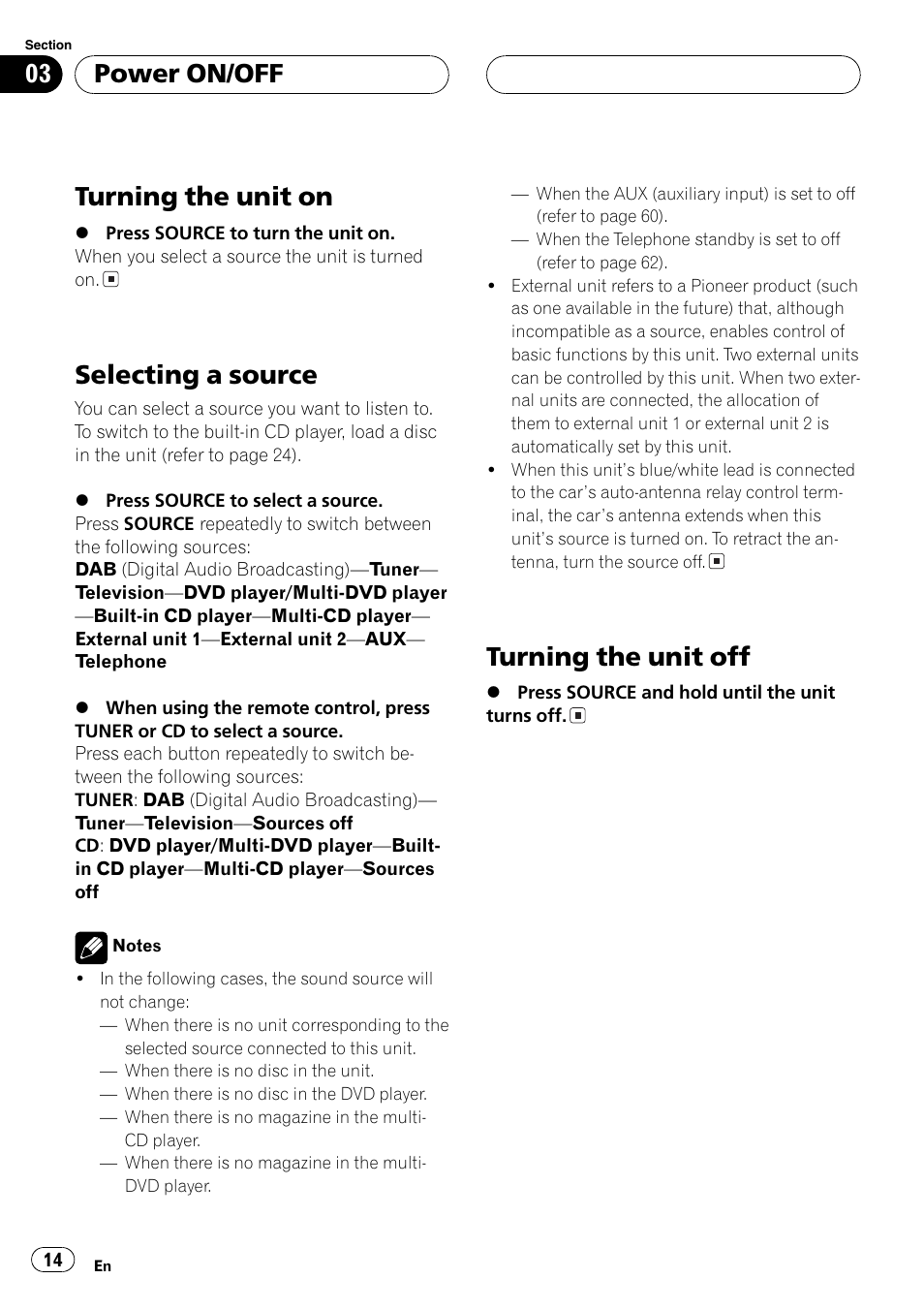 Power on/off, Turning the unit on 14, Selecting a source 14 | Turning the unit off 14, Turning the unit on, Selecting a source, Turning the unit off | Pioneer DEH-P9600MP User Manual | Page 14 / 164