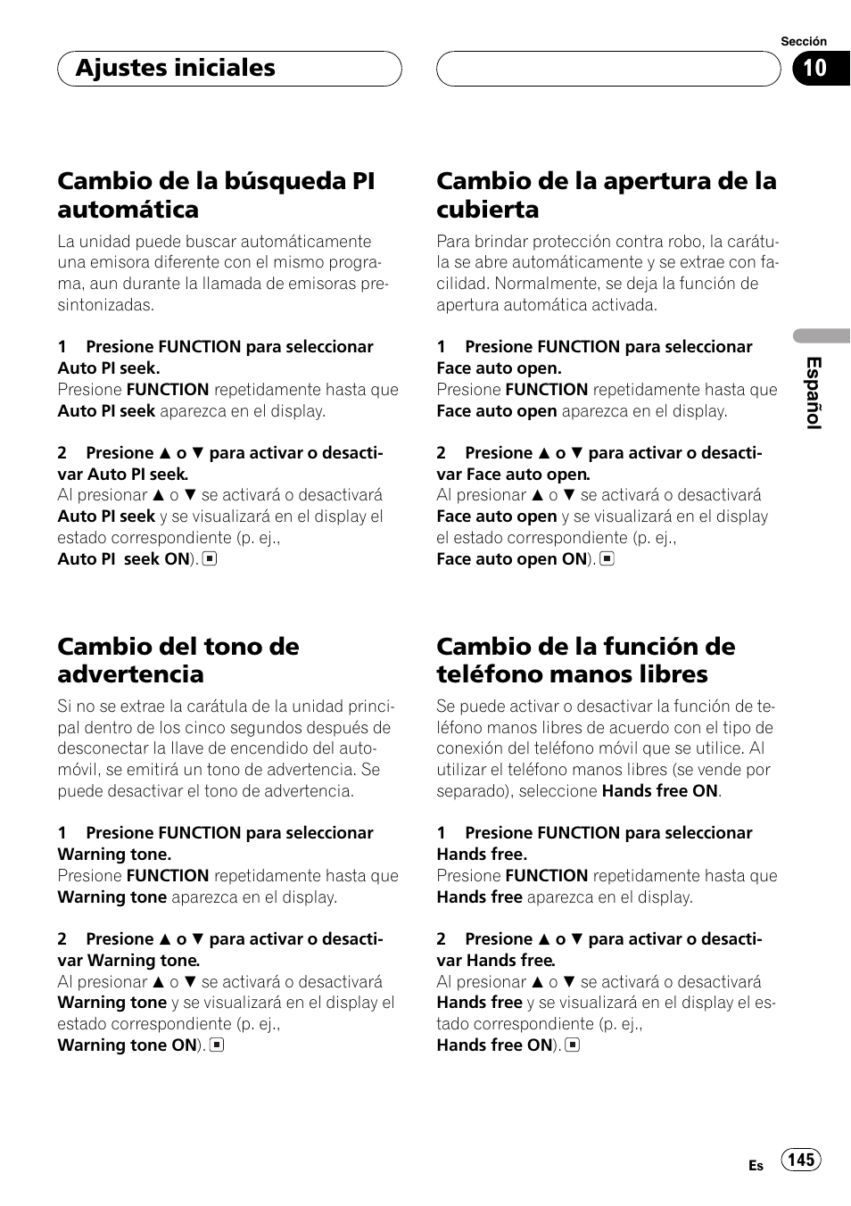 Cambio de la búsqueda pi automática 145, Cambio del tono de advertencia 145, Cambio de la apertura de la cubierta 145 | Cambio de la función de teléfono manos, Libres 145, Cambio del tono de advertencia en, Cambio de la aper, Cambio de la búsqueda pi automática, Cambio del tono de advertencia, Cambio de la apertura de la cubierta | Pioneer DEH-P9600MP User Manual | Page 145 / 164