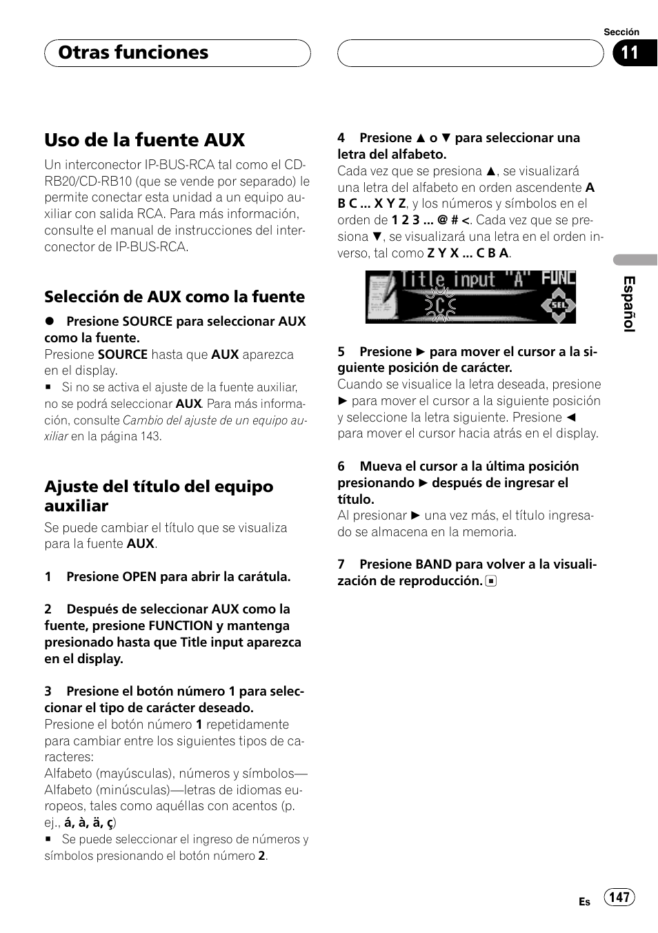 Otras funciones, Uso de la fuente aux 147, Selección de aux como la | Fuente 147, Ajuste del título del equipo, Auxiliar 147, Uso de la fuente aux, Selección de aux como la fuente, Ajuste del título del equipo auxiliar | Pioneer DEH-P9600MP User Manual | Page 147 / 164