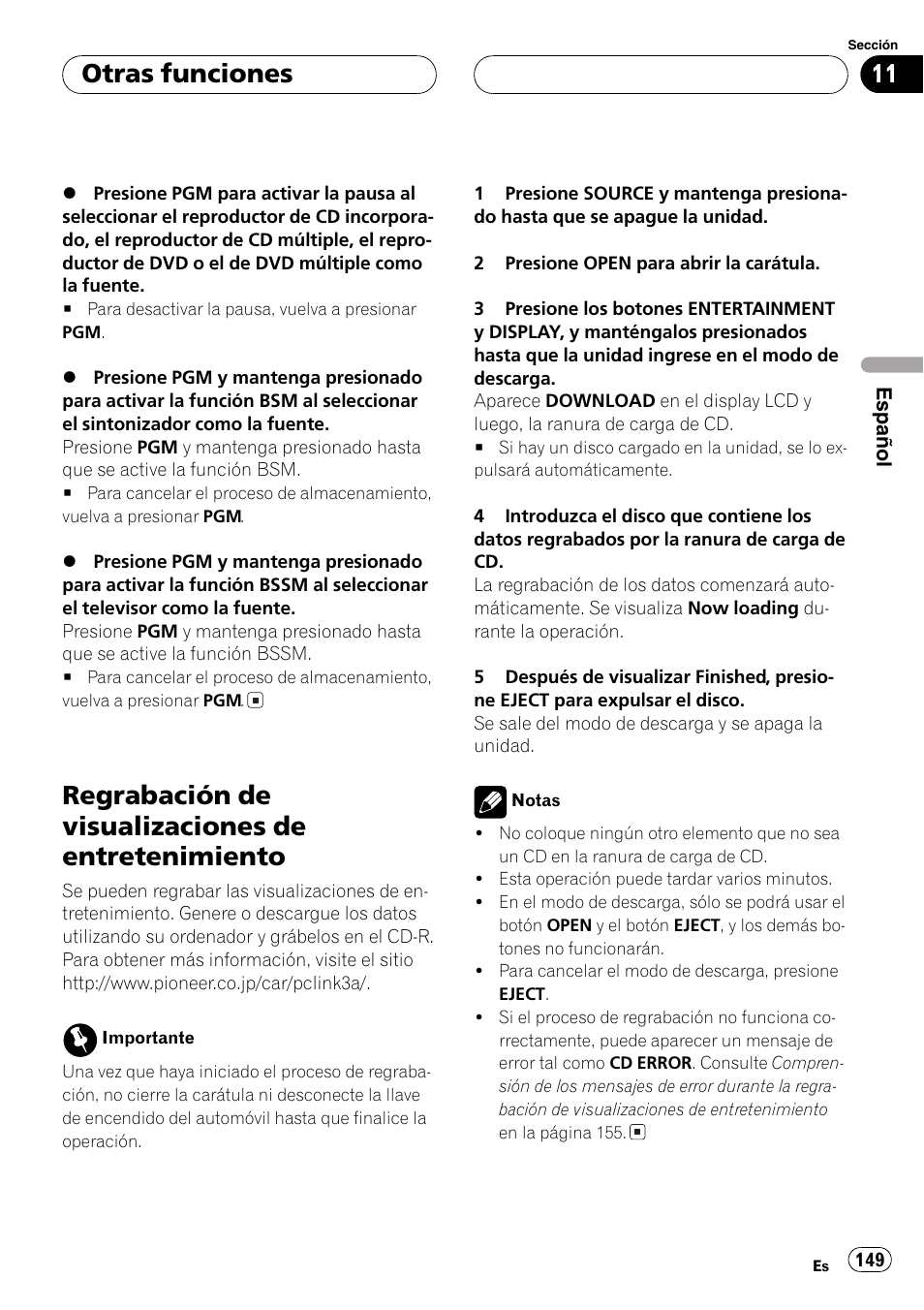 Regrabación de visualizaciones de, Entretenimiento 149, Regrabación de visualizaciones de entretenimiento | Otras funciones | Pioneer DEH-P9600MP User Manual | Page 149 / 164