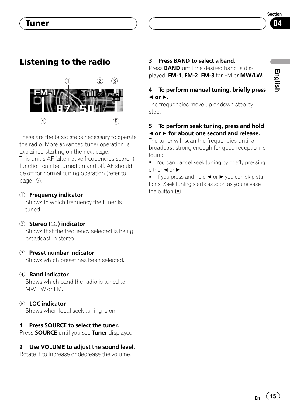 Tuner, Listening to the radio 15, Listening to the radio | Pioneer DEH-P9600MP User Manual | Page 15 / 164